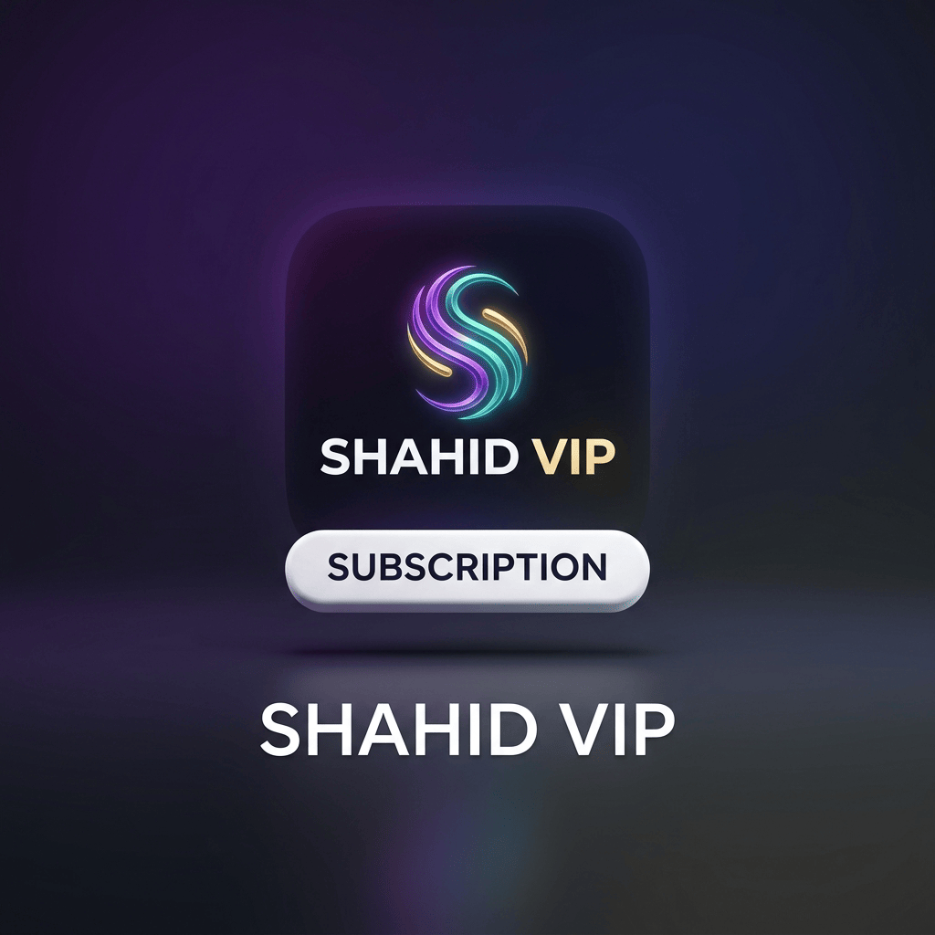 Shahid VIP Subscription
