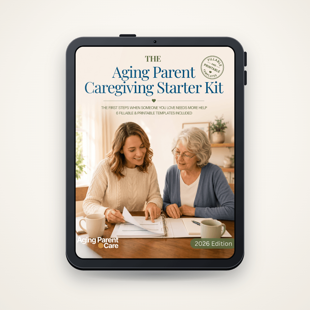 Free Aging Parent Care Starter Kit: Your First Step