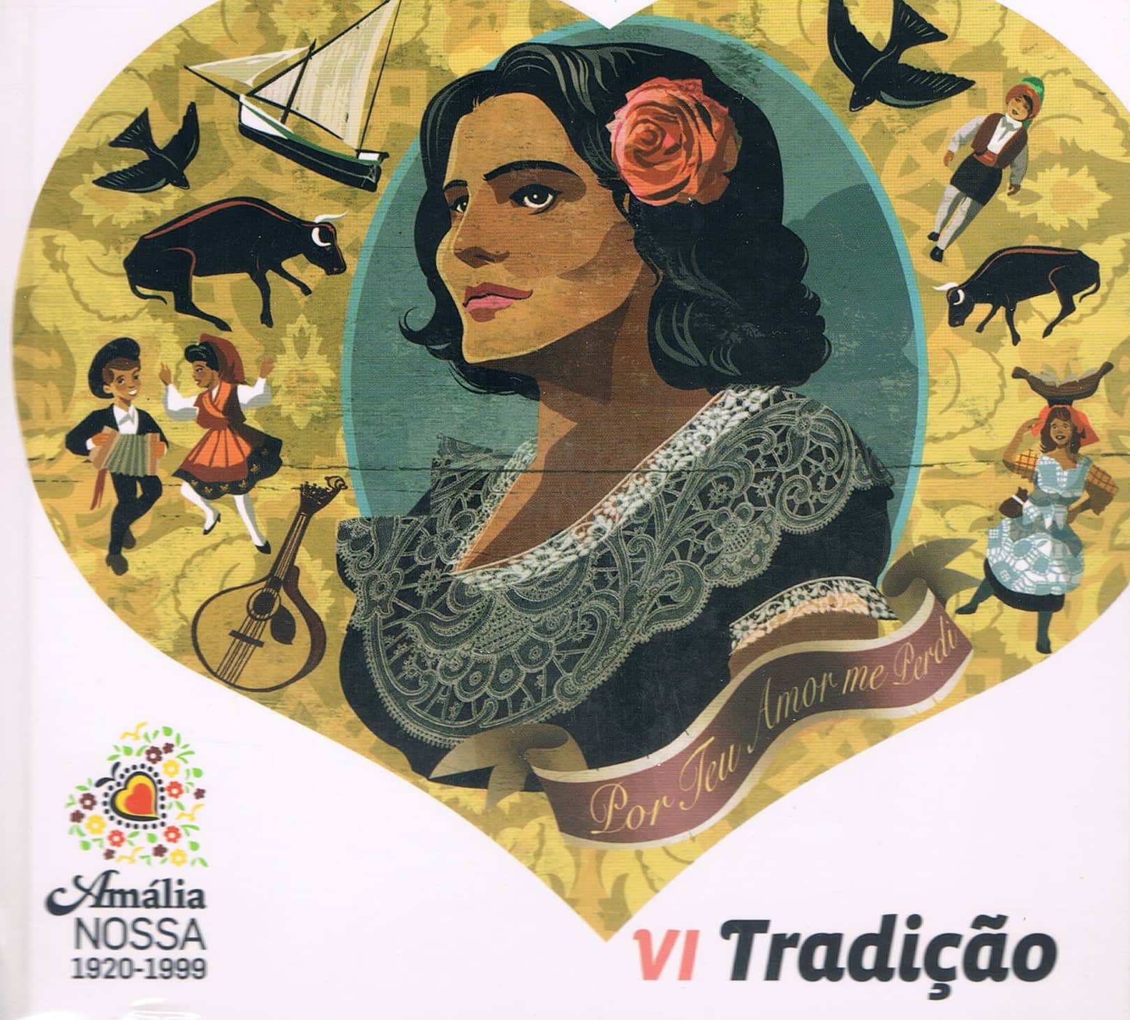 Amália Nossa - Tradição - CD Volume VI