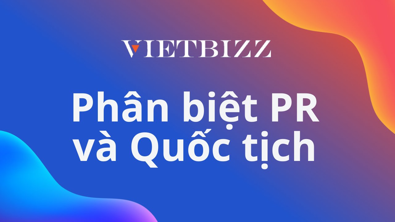 Phân biệt quyền lợi của Thường trú nhân (Permanent Resident) và Công dân (Citizen) của Canada