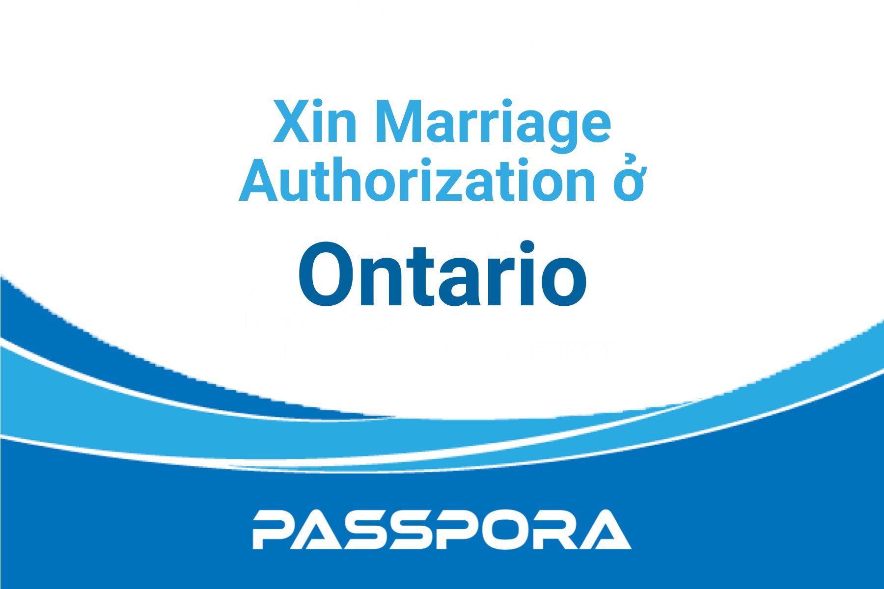 Marriage Authorization là gì?